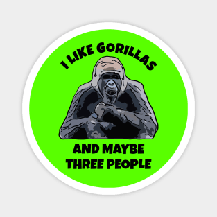 I Like Gorillas Magnet